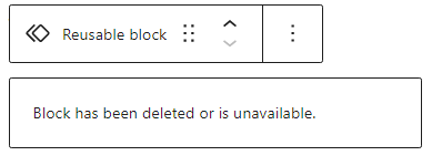 An image showing a deleted block message in the wordpress post editor.